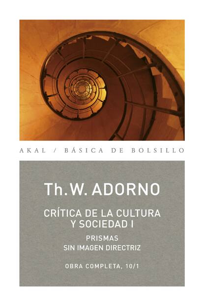 Theodore W. Adorno - Crítica de la cultura y sociedad I