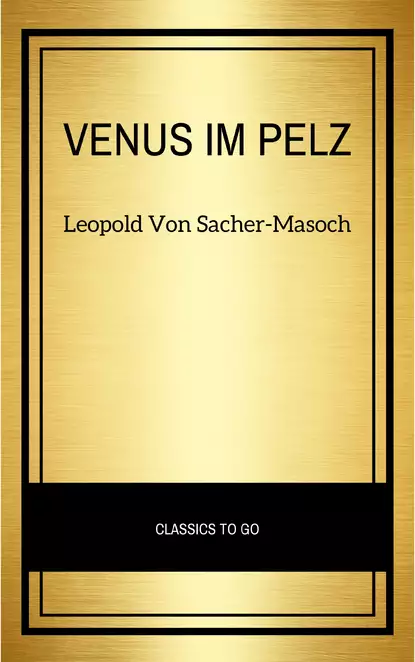 Обложка книги Venus im Pelz, Леопольд фон Захер-Мазох