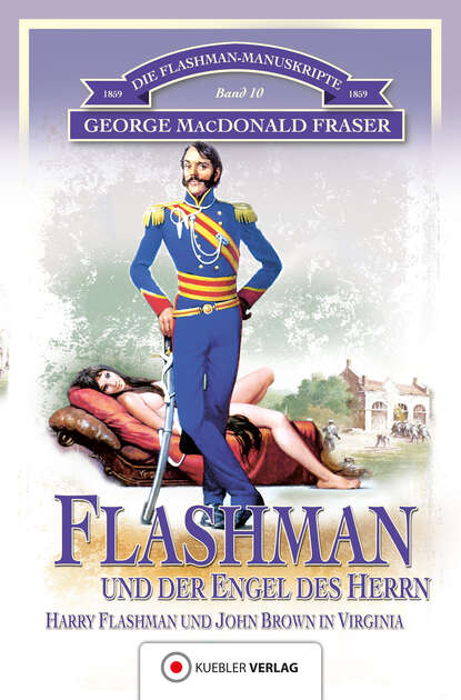 Flashman und der Engel des Herrn (George MacDonald  Fraser). 