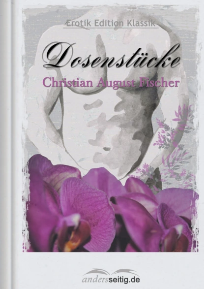 Обложка книги Dosenstücke, Christian August  Fischer