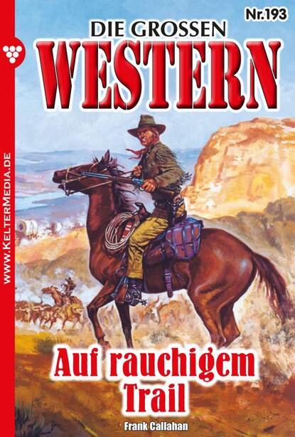 Frank Callahan - Die großen Western 193