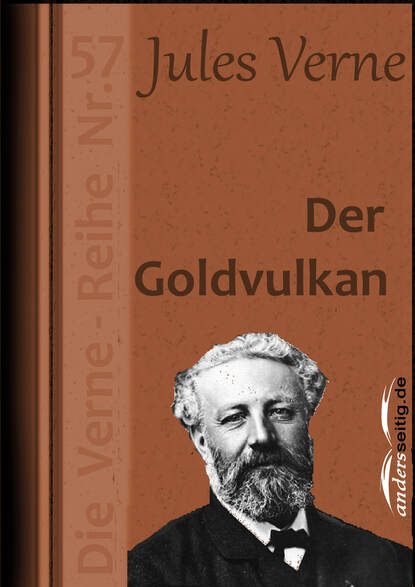 Жюль Верн - Der Goldvulkan