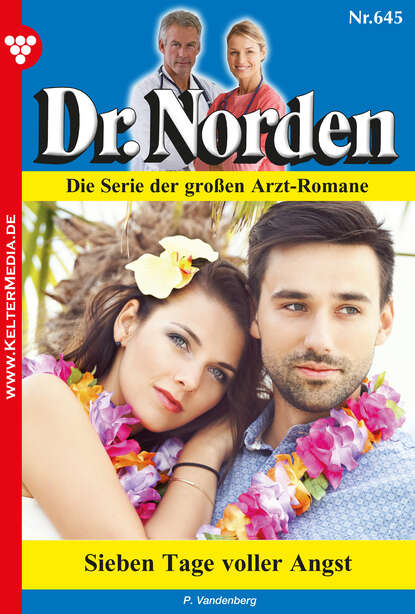 

Dr. Norden 645 – Arztroman