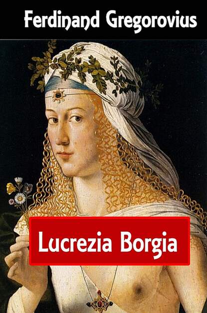 

Lucrezia Borgia