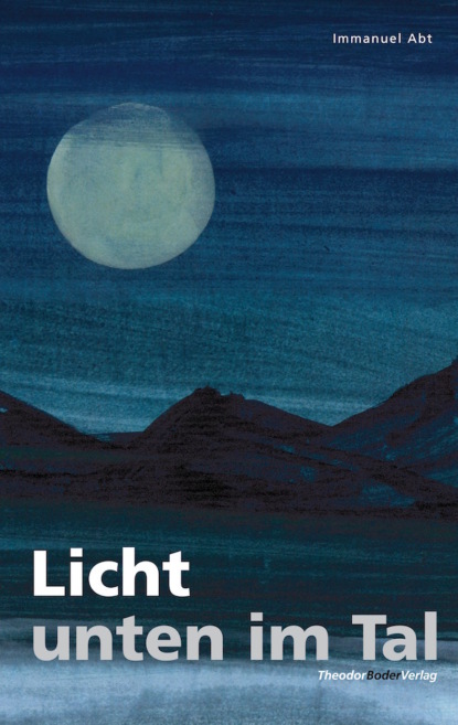 

Licht unten im Tal
