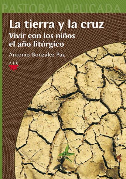 

La tierra y la cruz