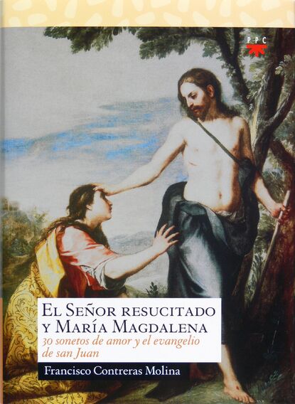 

El Señor Resucitado y María Magdalena