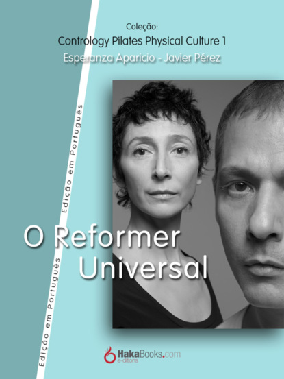 Javier Pérez Pont - O Reformer Universal