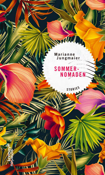 Sommernomaden (Marianne Jungmaier). 