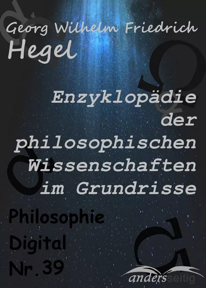 Обложка книги Enzyklopädie der philosophischen Wissenschaften im Grundrisse, Georg Wilhelm Friedrich  Hegel