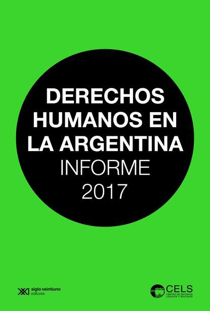 Centro de Estudios Legales y Sociales - Derechos humanos en la Argentina