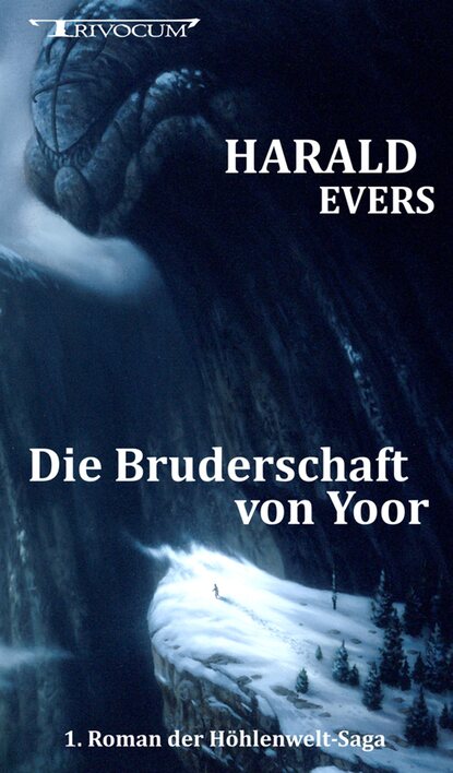 

Die Bruderschaft von Yoor