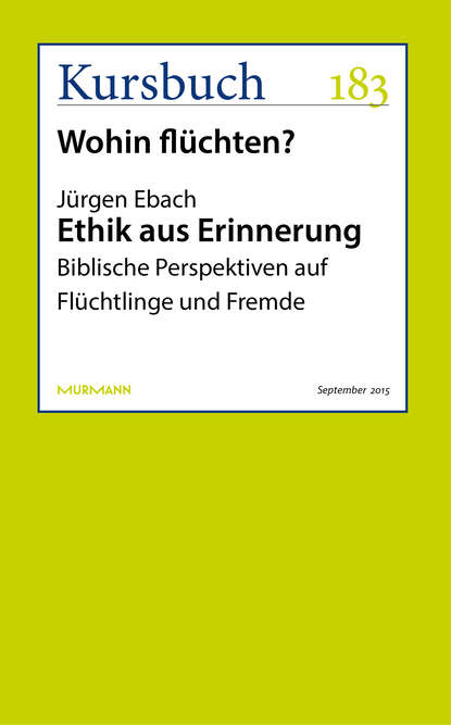 Ethik aus Erinnerung (Jürgen Ebach). 