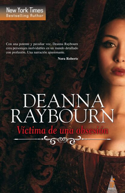 Deanna Raybourn - Víctima de una obsesión