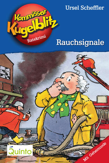 Ursel  Scheffler - Kommissar Kugelblitz 15. Rauchsignale