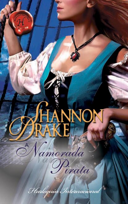 Shannon Drake - A namorada pirata