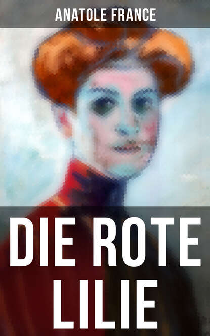 

Die Rote Lilie