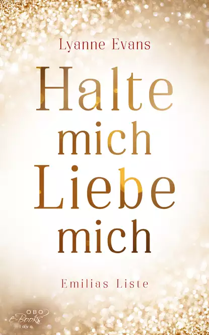 Обложка книги Halte mich - Liebe mich, Lyanne Evans