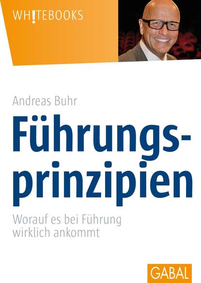 Andreas Buhr - Führungsprinzipien