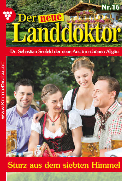 

Der neue Landdoktor 16 – Arztroman