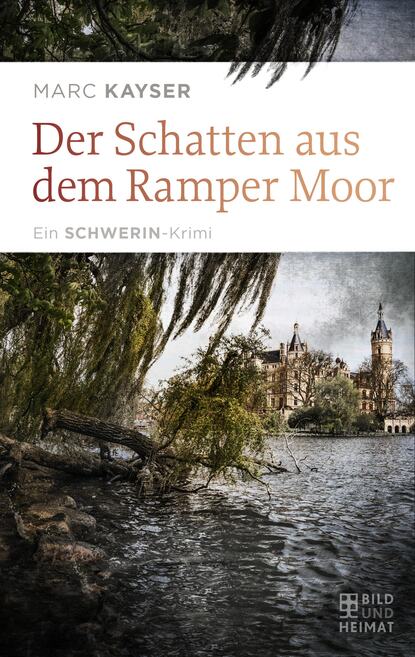 Der Schatten aus dem Ramper Moor