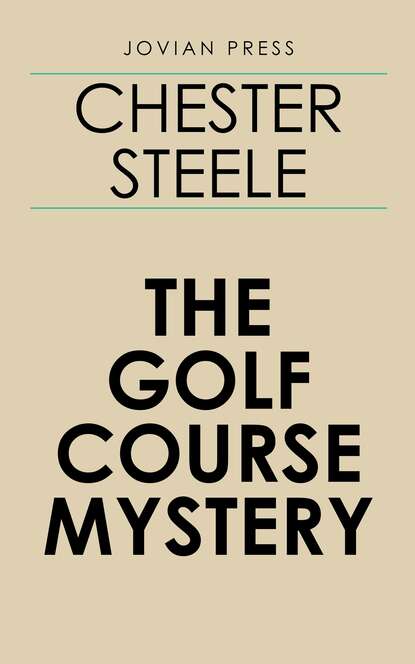 

The Golf Course Mystery