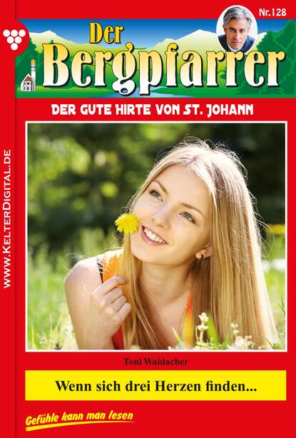 

Der Bergpfarrer 128 – Heimatroman