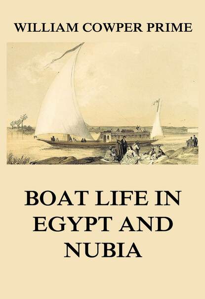 

Boat Life in Egypt and Nubia