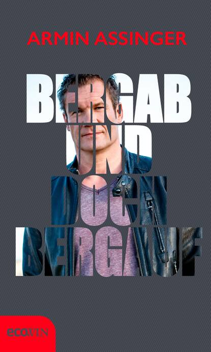 

Bergab und doch bergauf