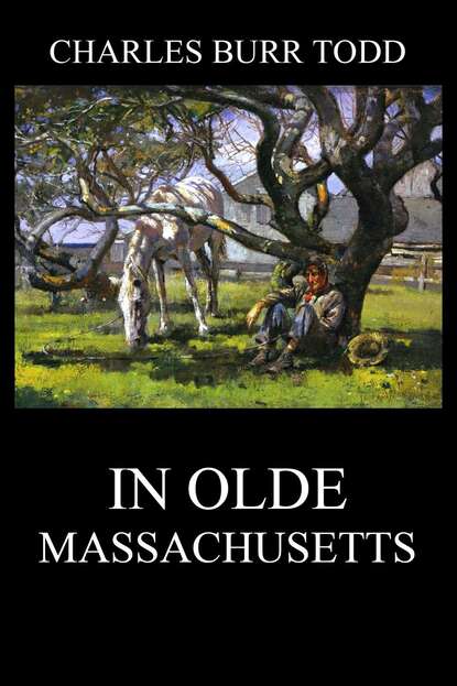 

In Olde Massachusetts