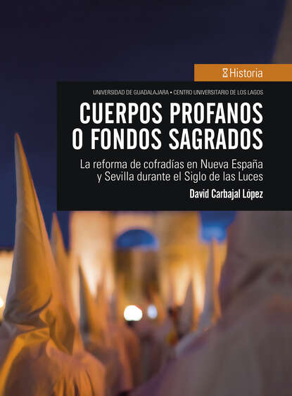 David Carbajal López - Cuerpos profanos o fondos sagrados