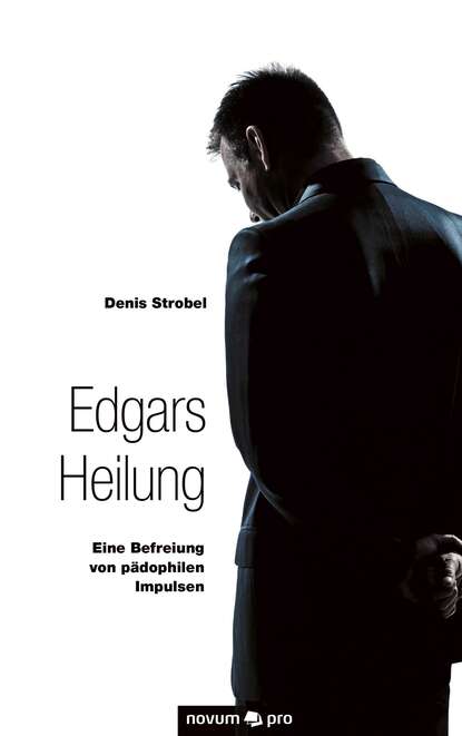 Denis  Strobel - Edgars Heilung