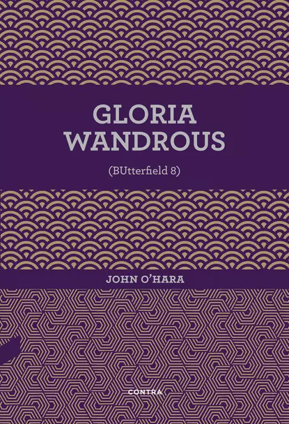 Обложка книги Gloria Wandrous, O'Hara John Myers