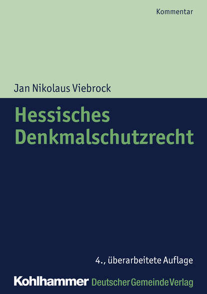 

Hessisches Denkmalschutzrecht