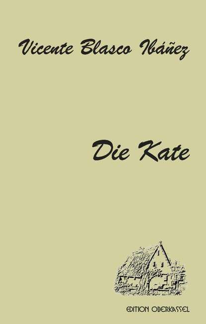 

Die Kate