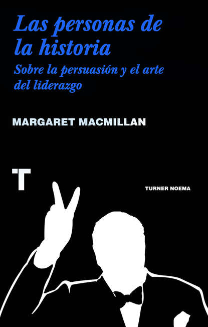 Margaret MacMillan - Las personas de la historia
