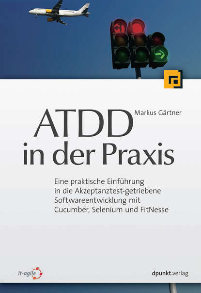 Markus  Gartner - ATDD in der Praxis