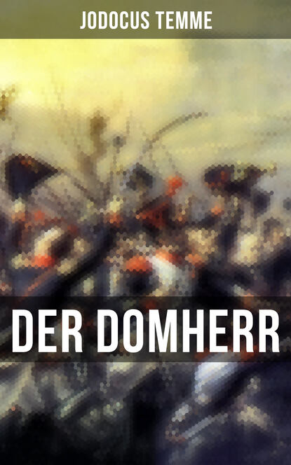 Jodocus Temme - Der Domherr