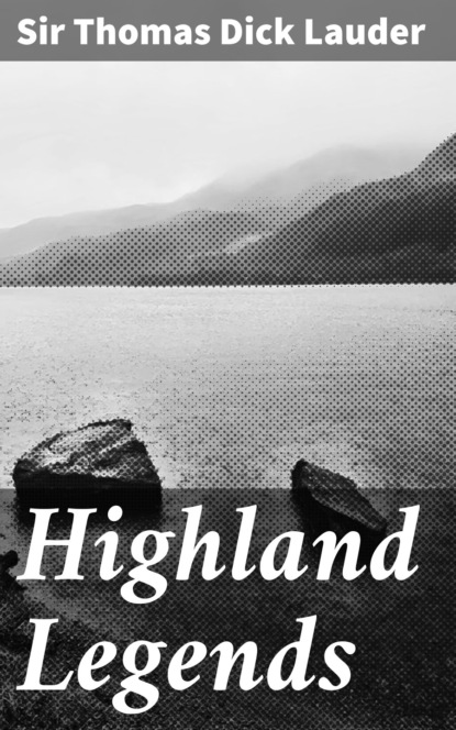 

Highland Legends