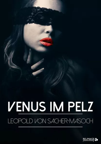 Обложка книги Venus im Pelz, Леопольд фон Захер-Мазох