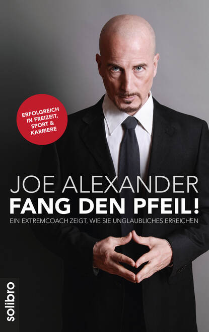 Fang den Pfeil! (Joe Alexander). 