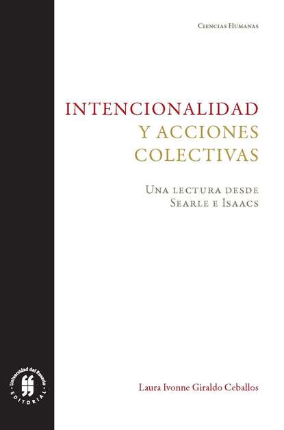 Laura Ivonne Giraldo Ceballos - Intencionalidad y acciones colectivas