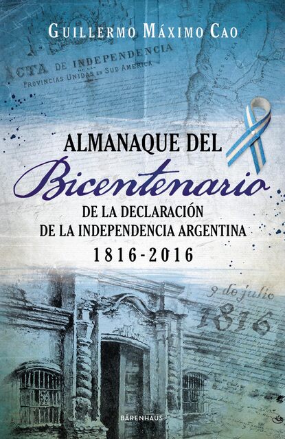 Guillermo Máximo Cao - Almanaque del Bicentenario