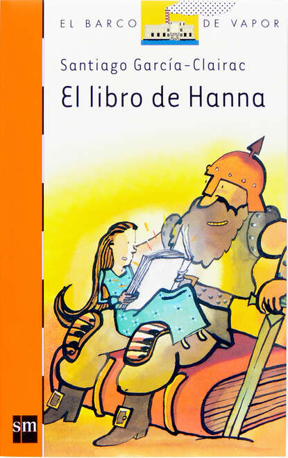 Santiago García-Clairac - El libro de Hanna