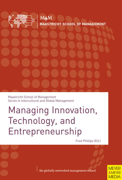 Fred  Phillips - Managing Innovation, Technology, and Entrepreneurship