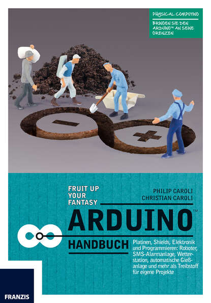 Christian  Caroli - Arduino Handbuch