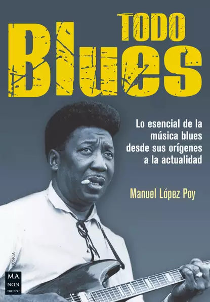 Обложка книги Todo blues, Manuel López Poy