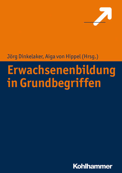 

Erwachsenenbildung in Grundbegriffen