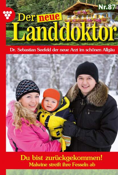

Der neue Landdoktor 87 – Arztroman