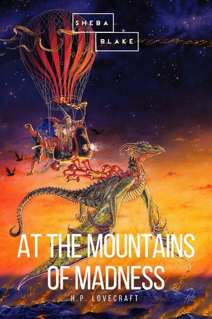 

At the Mountains of Madness